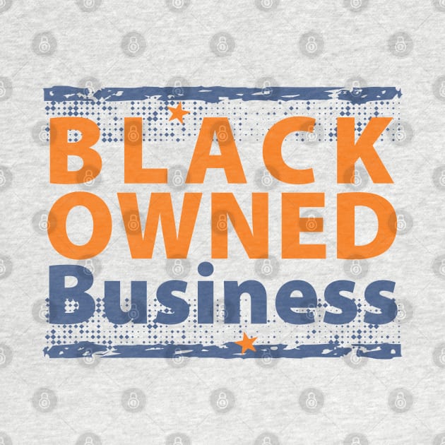 Black Owned Business by Sofiia Golovina